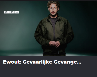 Ewout: Gevaarlijke Gevangenissen NLZIET