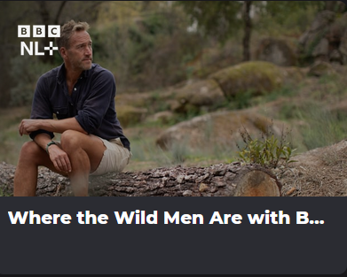 Where the Wild Men Are with Ben Fogle NLZIET